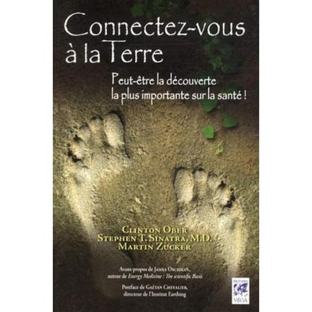 Livre "Connectez-vous à la Terre | Peut-être la découverte la plus importante sur la santé"