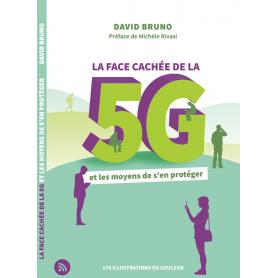 "La face cachée de la 5G et les moyens de s'en protéger" | David BRUNO