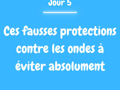 Ces fausses protections contre les ondes à éviter absolument