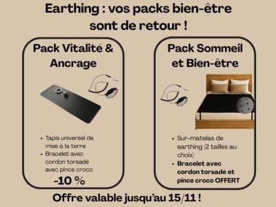 Earthing : vos packs bien-être sont de retour !